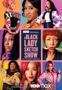 Plakat Serialu A Black Lady Sketch Show (2019)